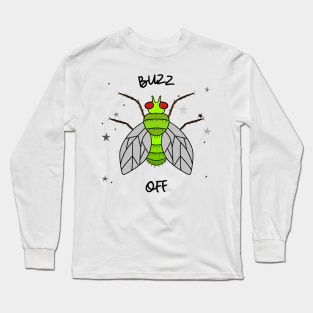 BUZZ Off Funny Quotes Green Fly Long Sleeve T-Shirt